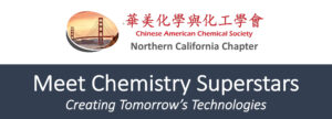 Chinese American Chemical Society - Meet the Superstars