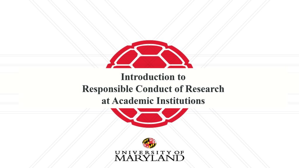 Introduction to Responsible Conduct of Research at Academic Institutions
