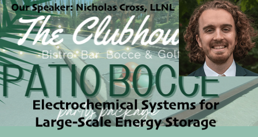 Lunch, Bocce, and Electrochemical Systems for Large-Scale Energy Storage

