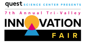 Tri-Valley Innovation Fair